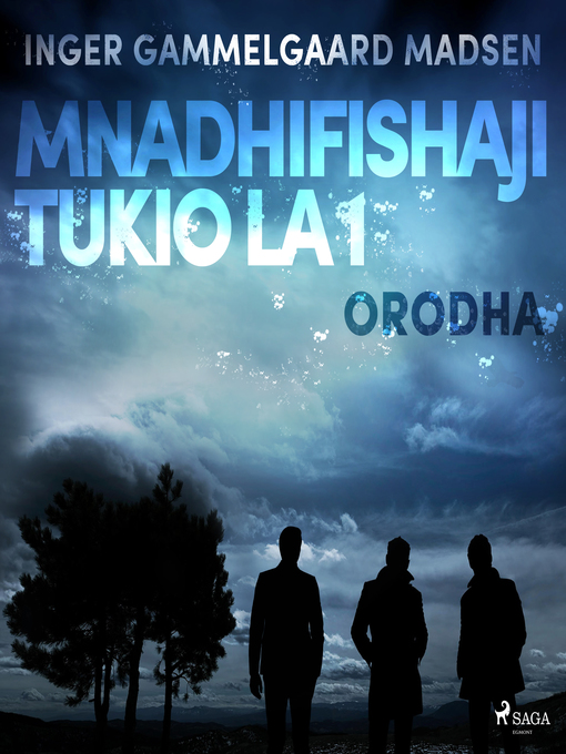 Title details for Mnadhifishaji Tukio la 1 by Inger Gammelgaard Madsen - Available